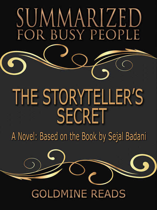 Title details for The Storyteller's Secret--Summarized for Busy People by Goldmine Reads - Wait list